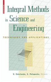 book Integral methods in science and engineering: techniques and applications