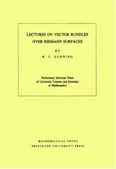 book Lectures on vector bundles on Riemann surfaces