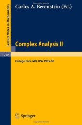 book Complex Analysis II: Proceedings of the Special Year held at the University of Maryland, College Park, 1985–86