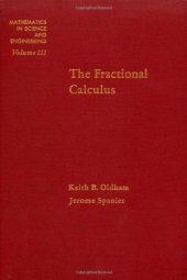 book The Fractional Calculus: Theory and Applications of Differentiation and Integration to Arbitrary Order