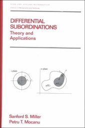 book Differential Subordinations: Theory and Applications