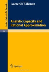 book Analytic Capacity and Rational Approximation