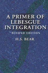 book A primer on Lebesgue integration