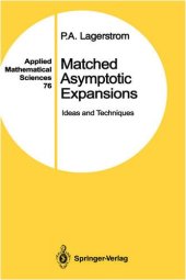 book Matched asymptotic expansion: ideas and techniques