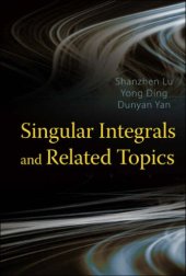 book Singular integrals and related topics