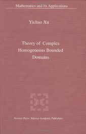 book Theory of Complex Homogeneous Bounded Domains