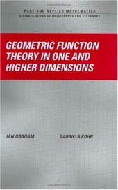 book Geometric Function Theory in One and Higher Dimensions