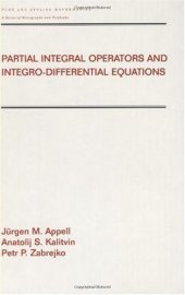 book Partial Integral Operators and Integro-differential Equations