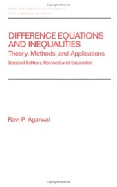 book Difference equations and inequalities: theory, methods, and applications