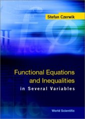 book Functional Equations and Inequalities in Several Variables