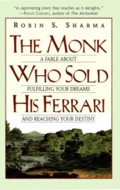 book The Monk Who Sold His Ferrari