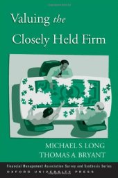 book Valuing the Closely Held Firm (Financial Management Association Survey and Synthesis Series)