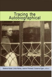 book Tracing the Autobiographical (Life Writing)