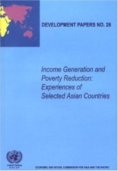 book Income Generation and Poverty Reduction: Experiences of Selected Asian Countries (Development Papers)