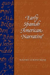 book Early Spanish American Narrative