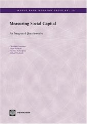 book Measuring Social Capital: An Integrated Questionnaire (World Bank Working Papers)