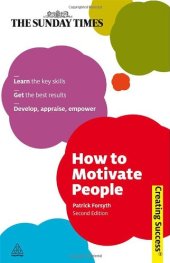 book How to Motivate People, Second Edition