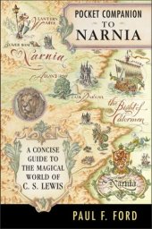 book Pocket Companion to Narnia: A Guide to the Magical World of C.S. Lewis