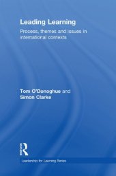 book Leading Learning: Process, themes and issues in international contexts (Leadership for Learning Series)