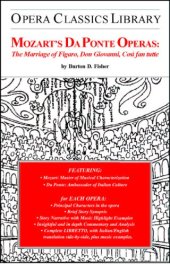 book Mozarts Da Ponte Operas: The Marriage of Figaro, Don Giovanni, Cosi fan tutte