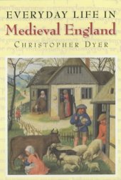 book Everyday Life in Medieval England