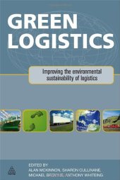 book Green Logistics: Improving the Environmental Sustainability of Logistics