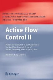 book Active Flow Control II: Papers Contributed to the Conference ”Active Flow Control II 2010”, Berlin, Germany, May 26 to 28, 2010