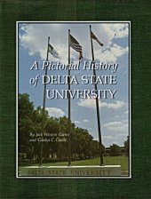 book A Pictorial History of Delta State University