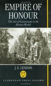 book Empire of Honour: The Art of Government in the Roman World