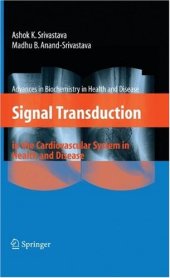 book Signal Transduction in the Cardiovascular System in Health and Disease (Advances in Biochemistry in Health and Disease)