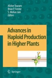 book Advances in Haploid Production in Higher Plants