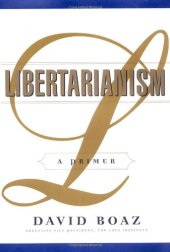 book Libertarianism: A Primer