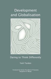 book Development and Globalisation: Daring to Think Differently