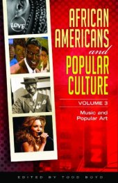 book African Americans and Popular Culture (3 Vol Set)