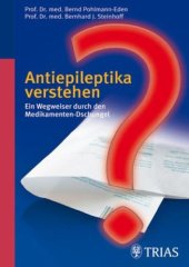 book Antiepileptika verstehen: Ein Wegweiser durch den Medikamenten-Dschungel, 5. Auflage