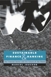 book Sustainable Banking and Finance: People-The Financial Sector and the Future of the Planet