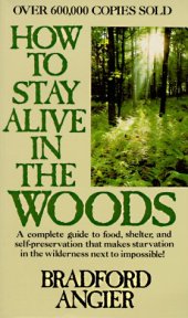 book How to Stay Alive in the Woods