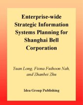 book Enterprise-Wide Strategic Information Systems Planning for Shanghai Bell Corporation