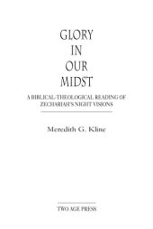 book Glory in Our Midst: A Biblical-Theological Reading of Zechariah's Night Visions