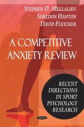 book A Competitive Anxiety Review: Recent Directions in Sport Psychology Research