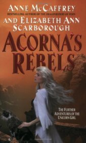 book Acorna's Rebels (Acorna (Paperback))