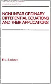 book Nonlinear Ordinary Differential Equations and Their Applications (Pure and Applied Mathematics)