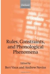 book Rules, Constraints, and Phonological Phenomena