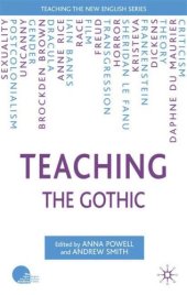 book Teaching the Gothic (Teaching the New English)