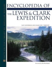 book Encyclopedia of the Lewis and Clark Expedition