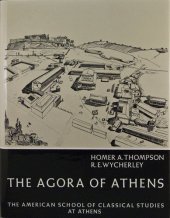 book The Agora of Athens: The History, Shape, and Uses of an Ancient City Center (Athenian Agora vol.14)