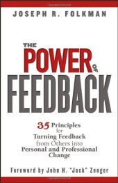 book The Power of Feedback: 35 Principles for Turning Feedback from Others into Personal and Professional Change