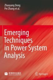 book Emerging Techniques in Power System Analysis