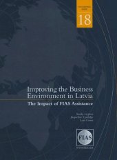 book Improving the Business Environment in Latvia: The Impact of FIAS Assistance (Fias Occasional Papers)