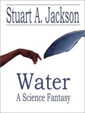 book Water: A Science Fantasy Novel